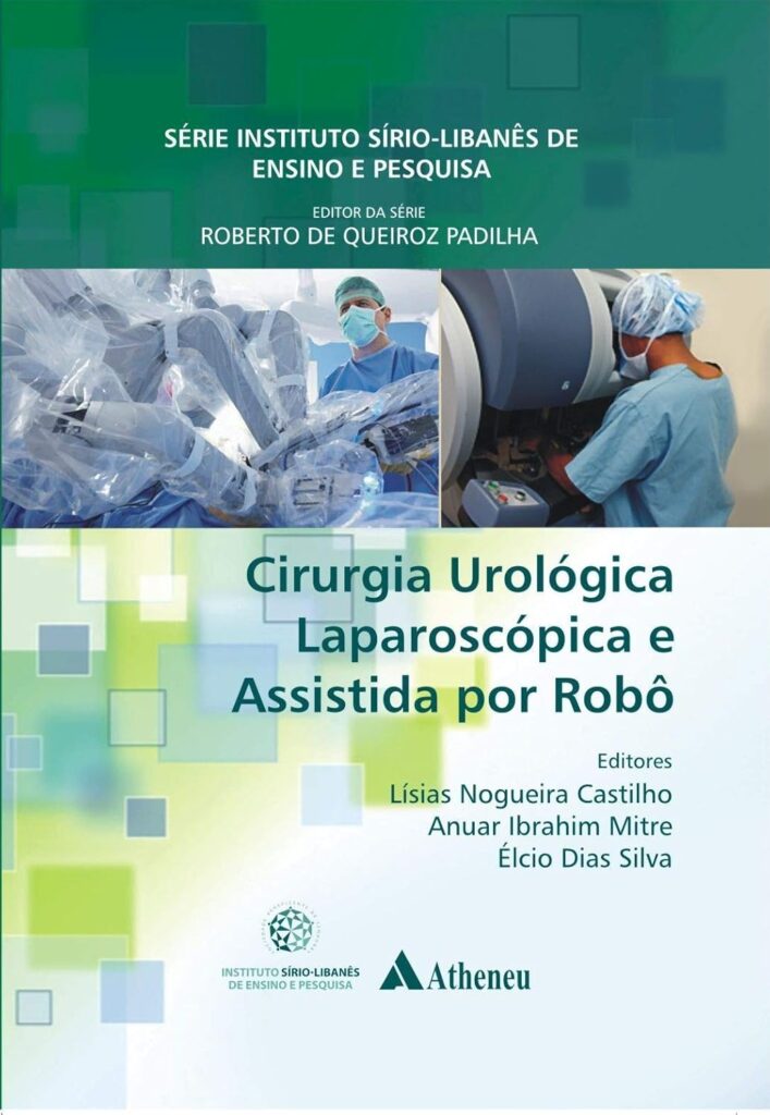 Livros Cirurgia Urológica Laparoscópica e Robótica - Master Clínica Cascavel